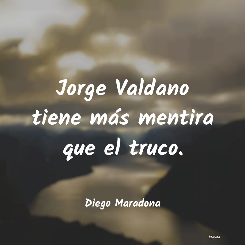 Frases de Diego Maradona