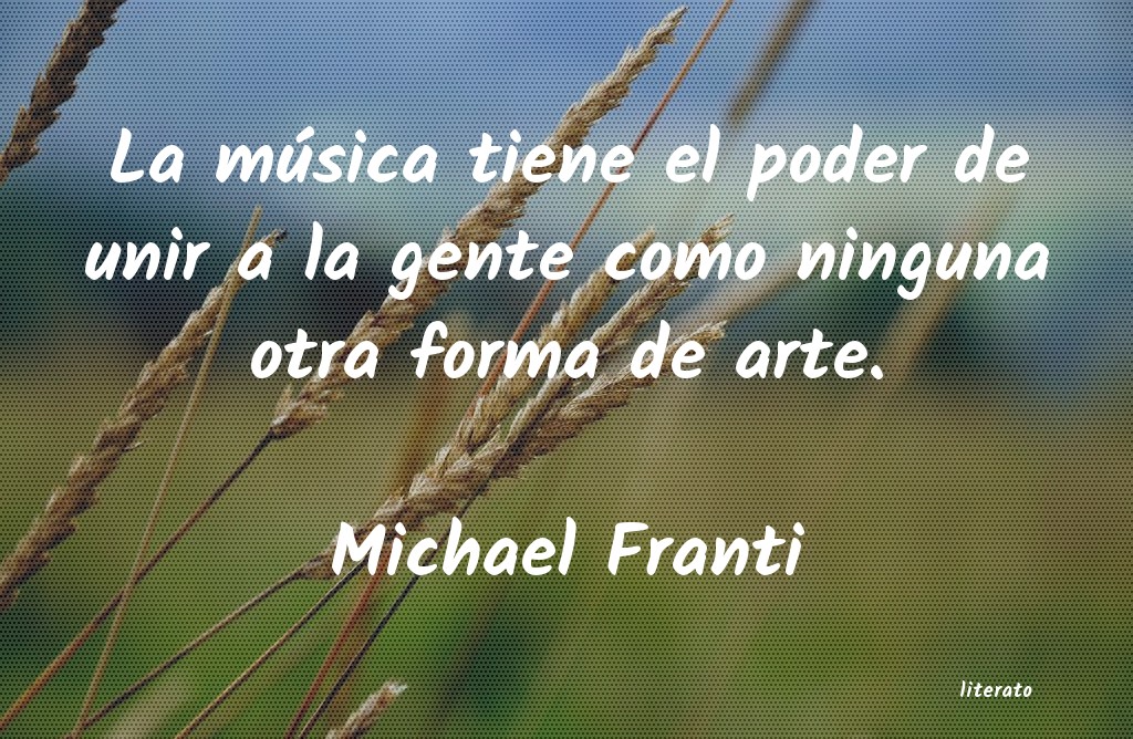 frases de Michael Franti