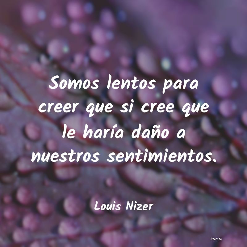 frases de Louis Nizer