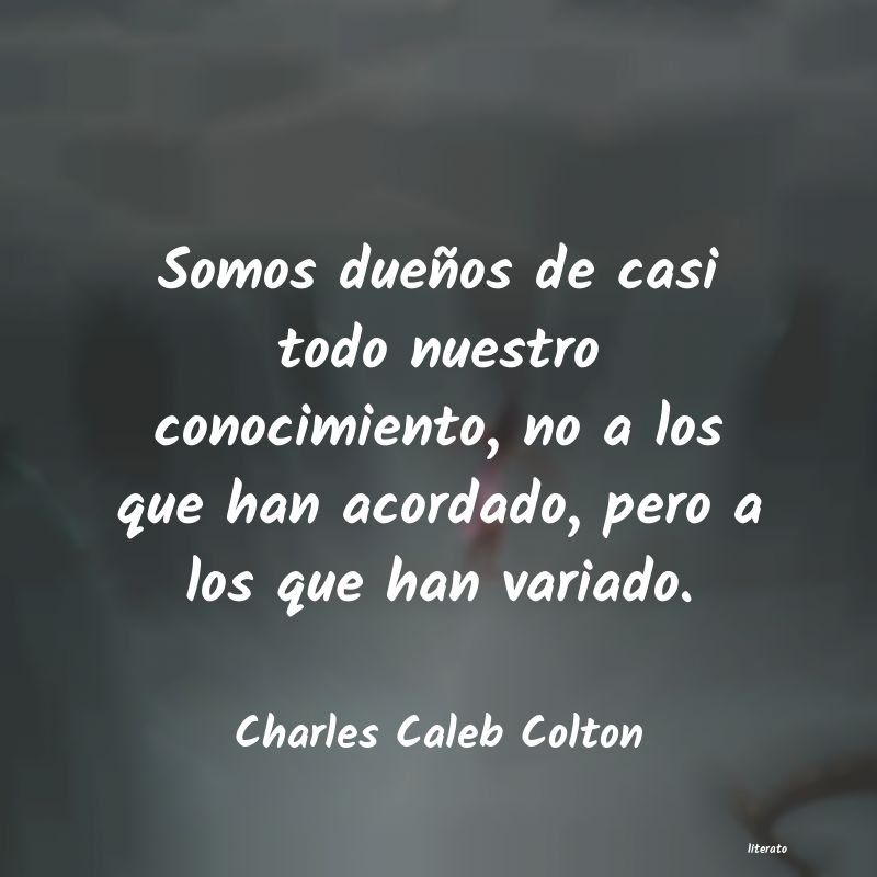 Frases de Charles Caleb Colton