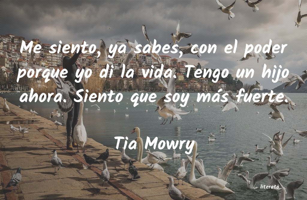 frases de Tia Mowry