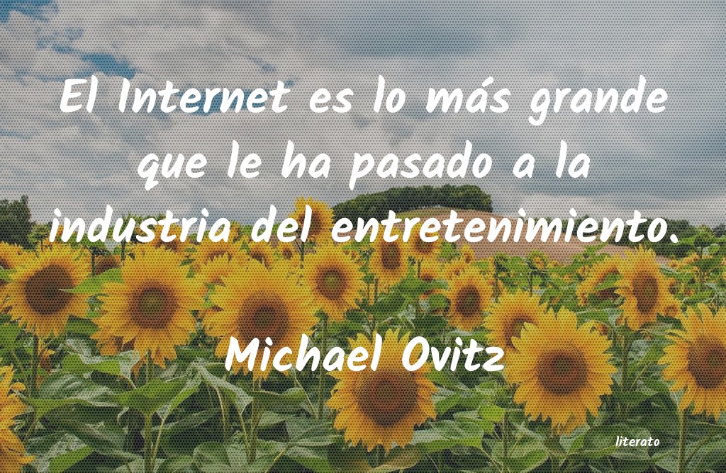 Frases de Michael Ovitz