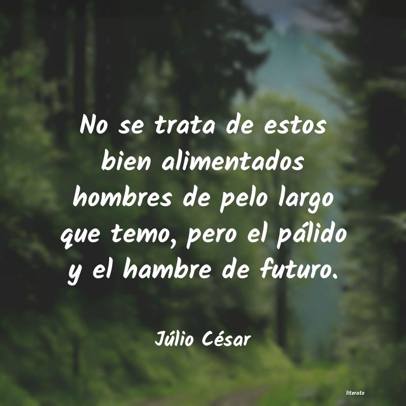 Frases de Júlio César