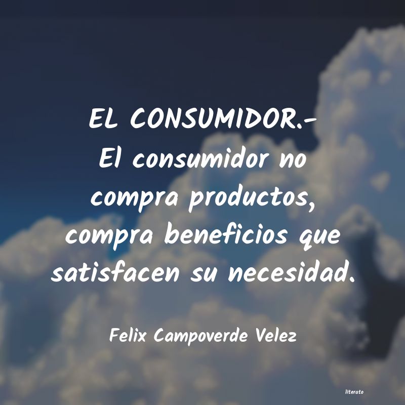 frases de Felix Campoverde Velez