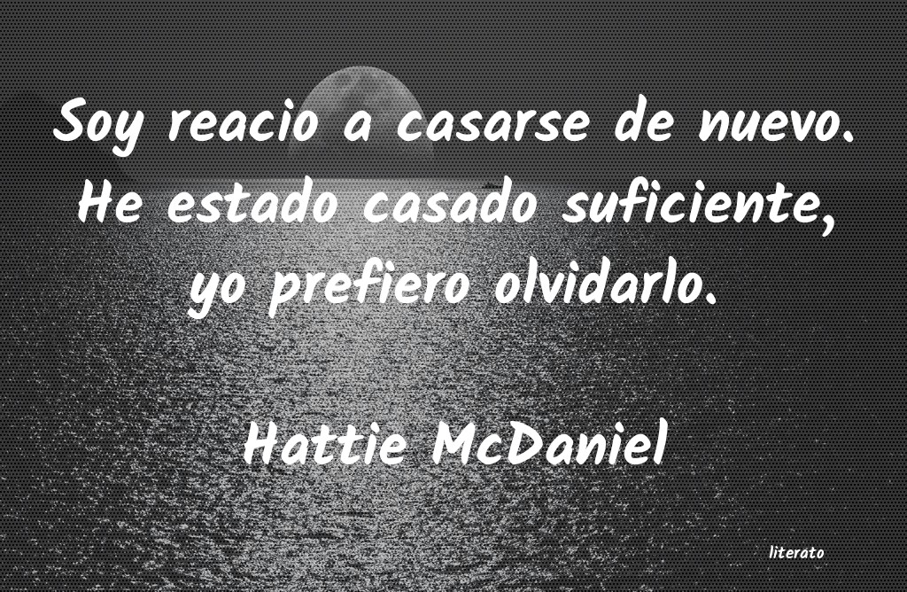 Frases de Hattie McDaniel