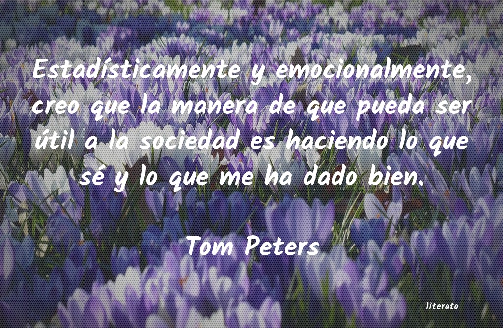 Frases de Tom Peters