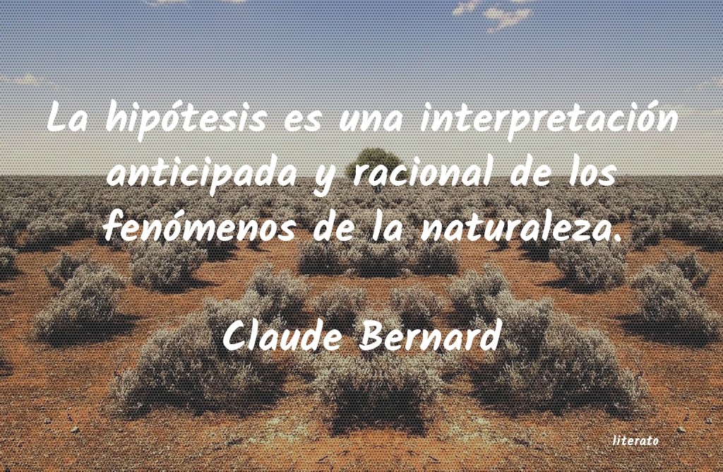 Frases de Claude Bernard