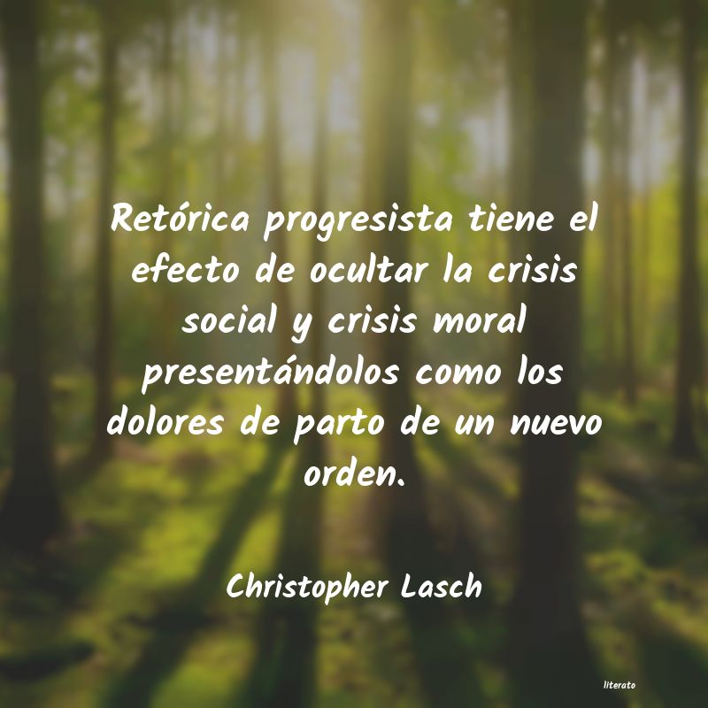 Frases de Christopher Lasch