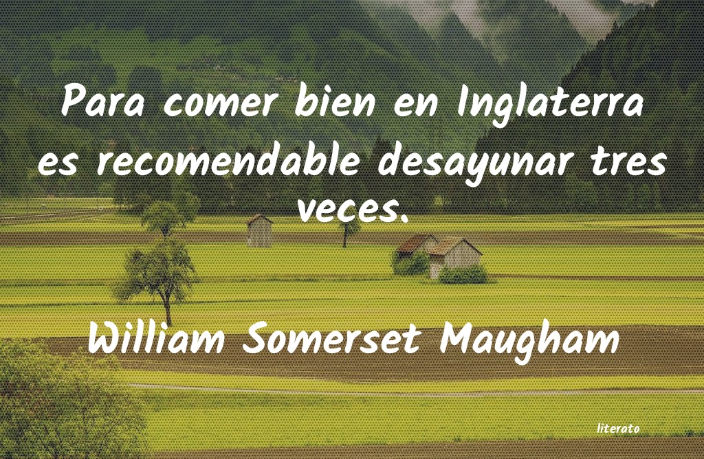frases de William Somerset Maugham