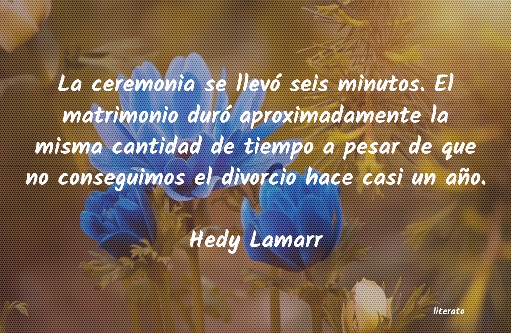 frases de Hedy Lamarr
