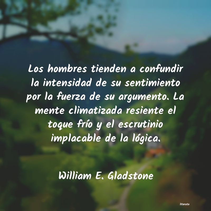 Frases de William E. Gladstone