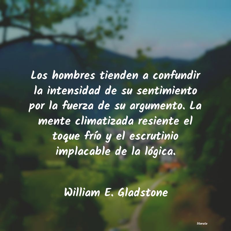 frases de William E. Gladstone