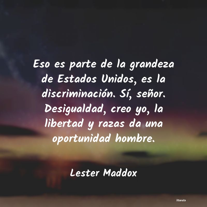 frases de Lester Maddox