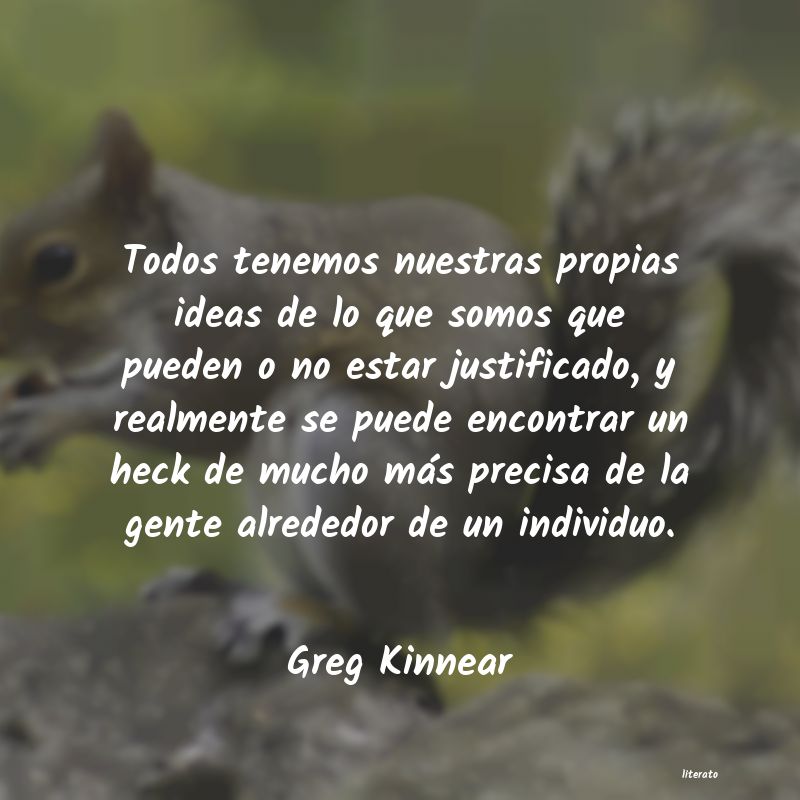 Frases de Greg Kinnear