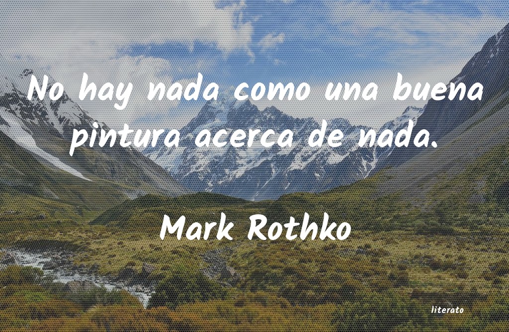 Frases de Mark Rothko