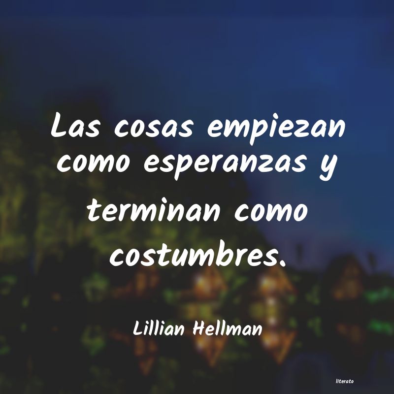<ol class='breadcrumb' itemscope itemtype='http://schema.org/BreadcrumbList'>
<li itemprop='itemListElement'><a href='/autores/'>Autores</a></li>
<li itemprop='itemListElement'><a href='/autor/lillian_hellman/'>Lillian Hellman</a></li>
</ol>
