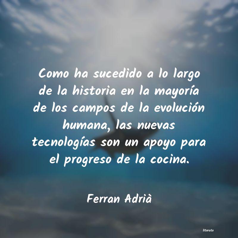 Frases de Ferran Adrià