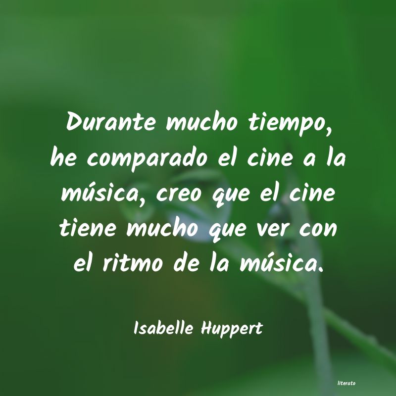 Frases de Isabelle Huppert