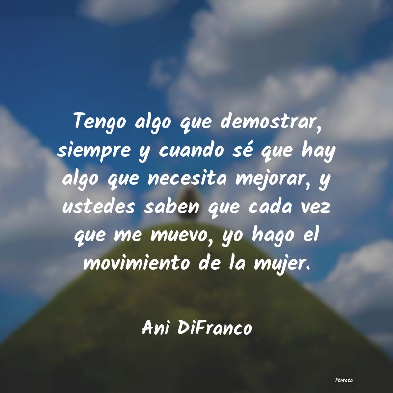 frases de Ani DiFranco