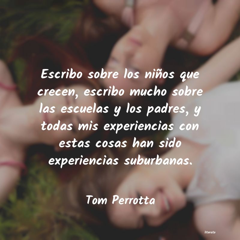 frases de Tom Perrotta