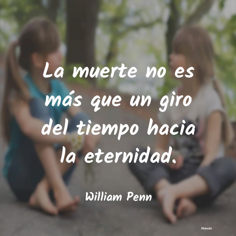 Frases de William Penn