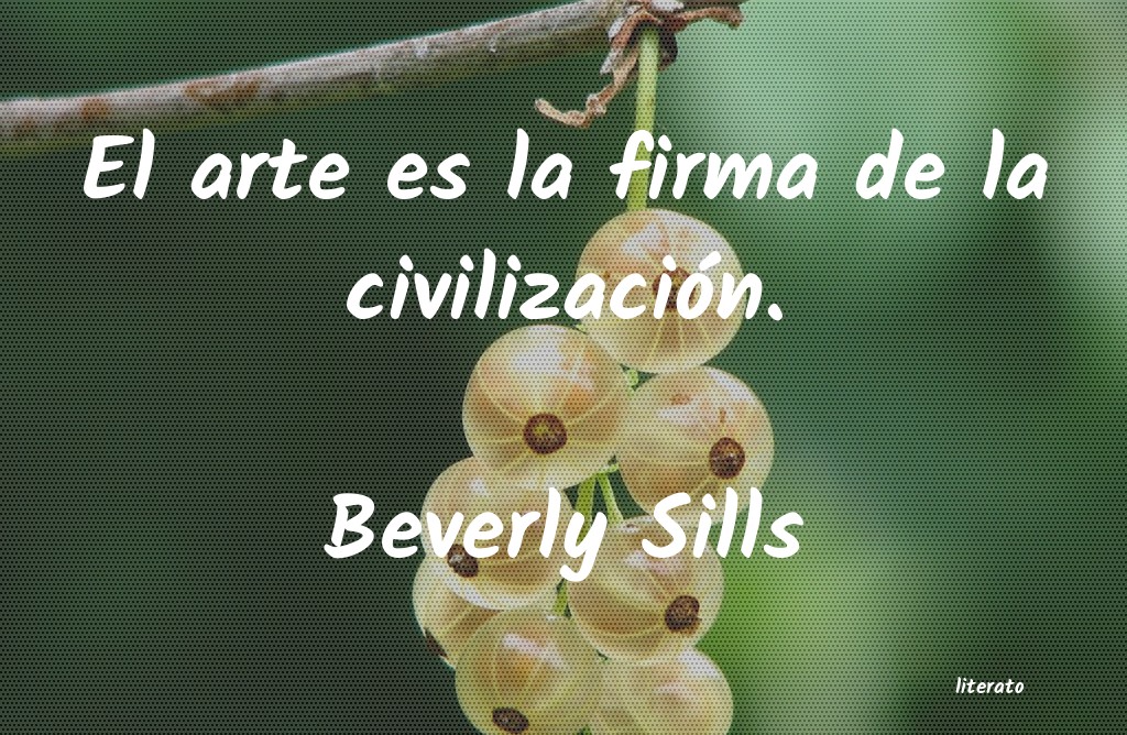 frases de Beverly Sills