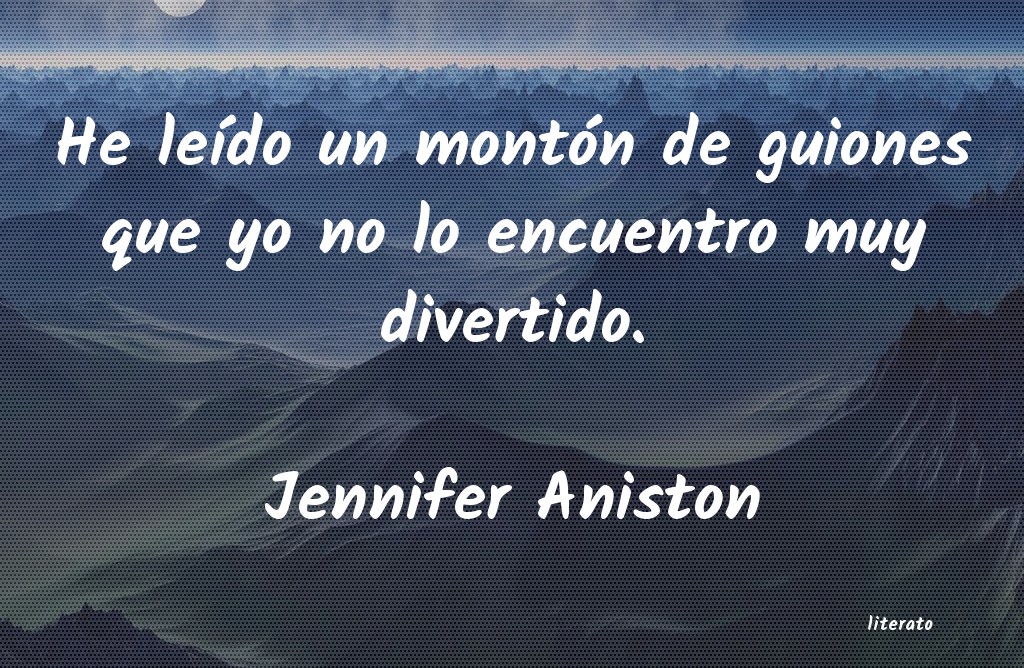 frases de Jennifer Aniston