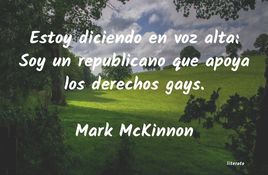 Frases de Mark McKinnon