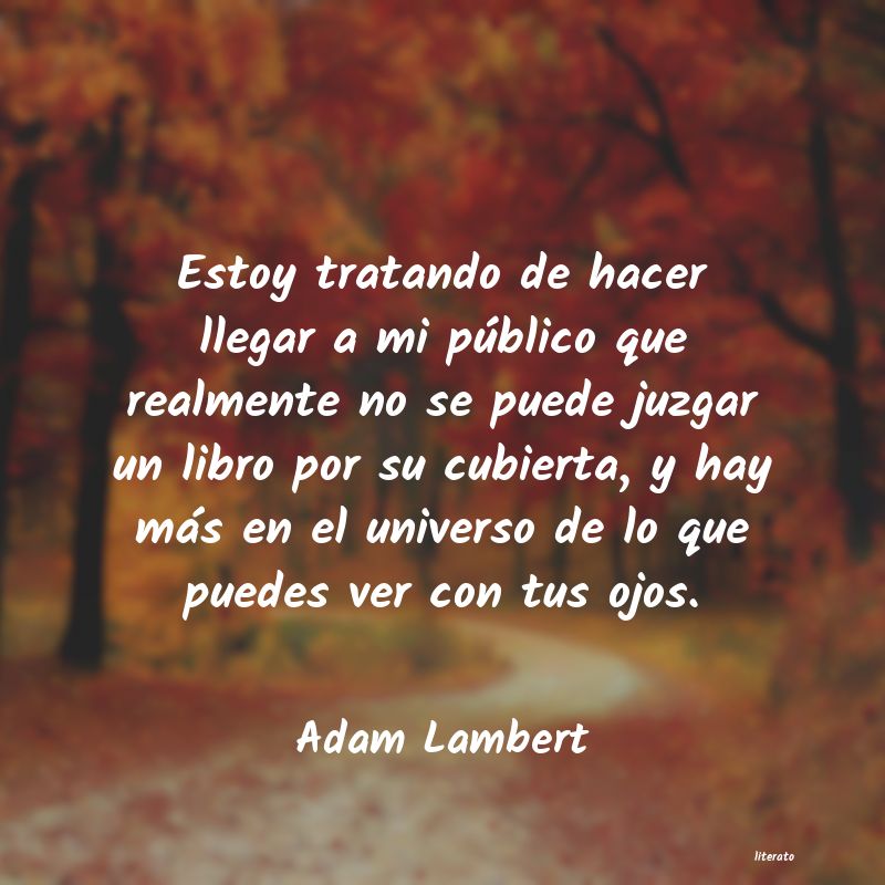 Frases de Adam Lambert