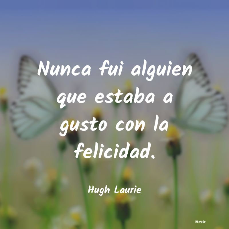 Frases de Hugh Laurie