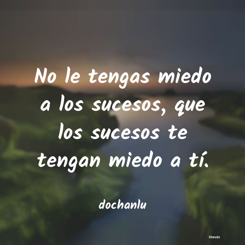 frases de dochanlu