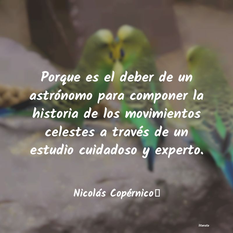 Frases de Nicolás Copérnico