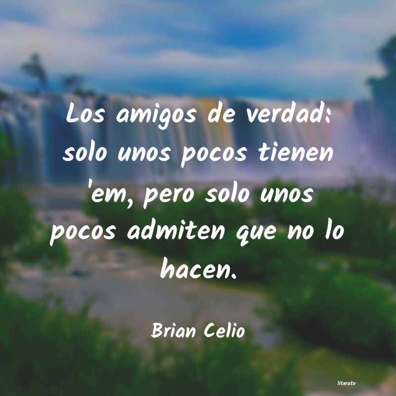 frases de Brian Celio