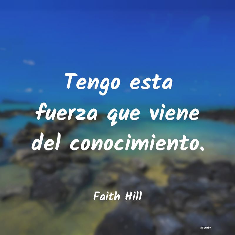 Frases de Faith Hill
