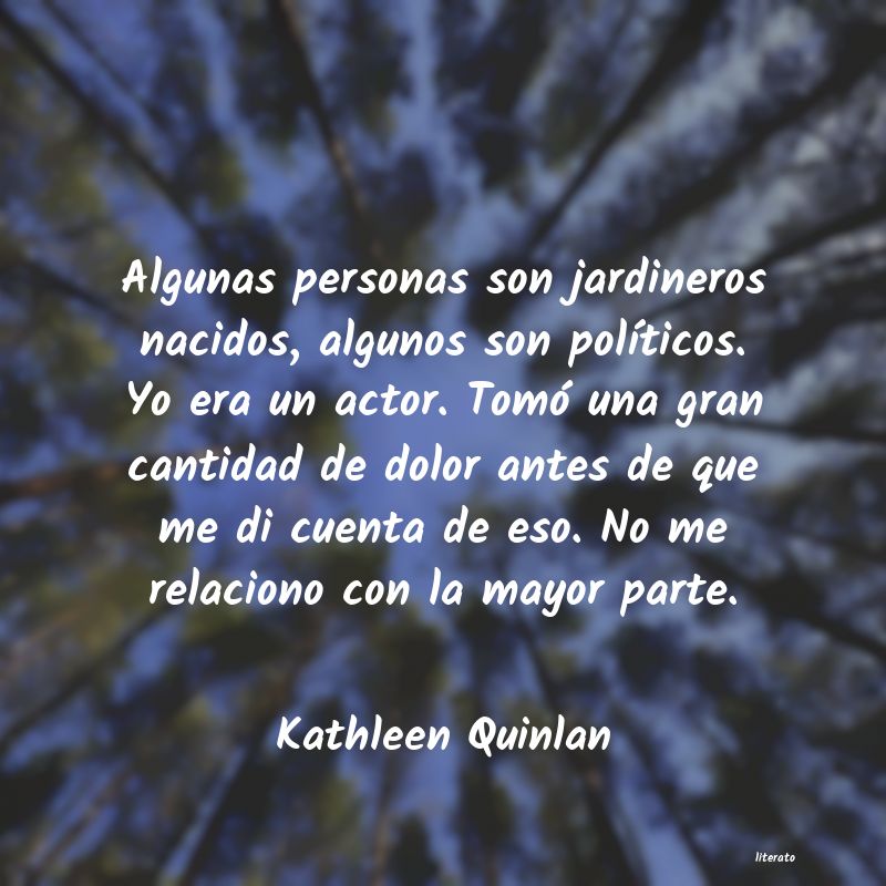 Frases de Kathleen Quinlan