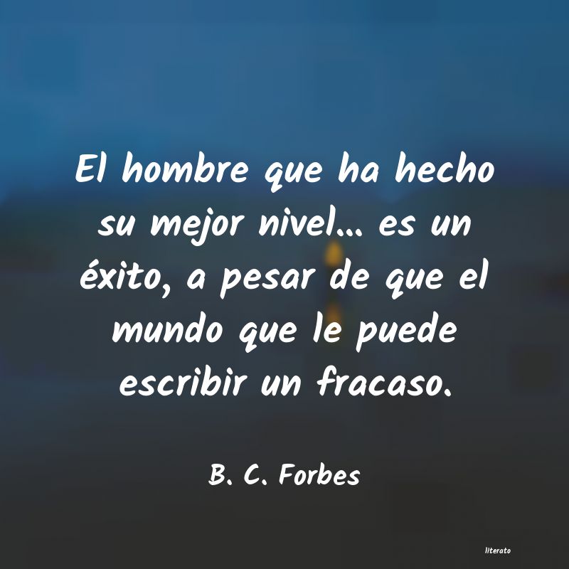 frases de B. C. Forbes