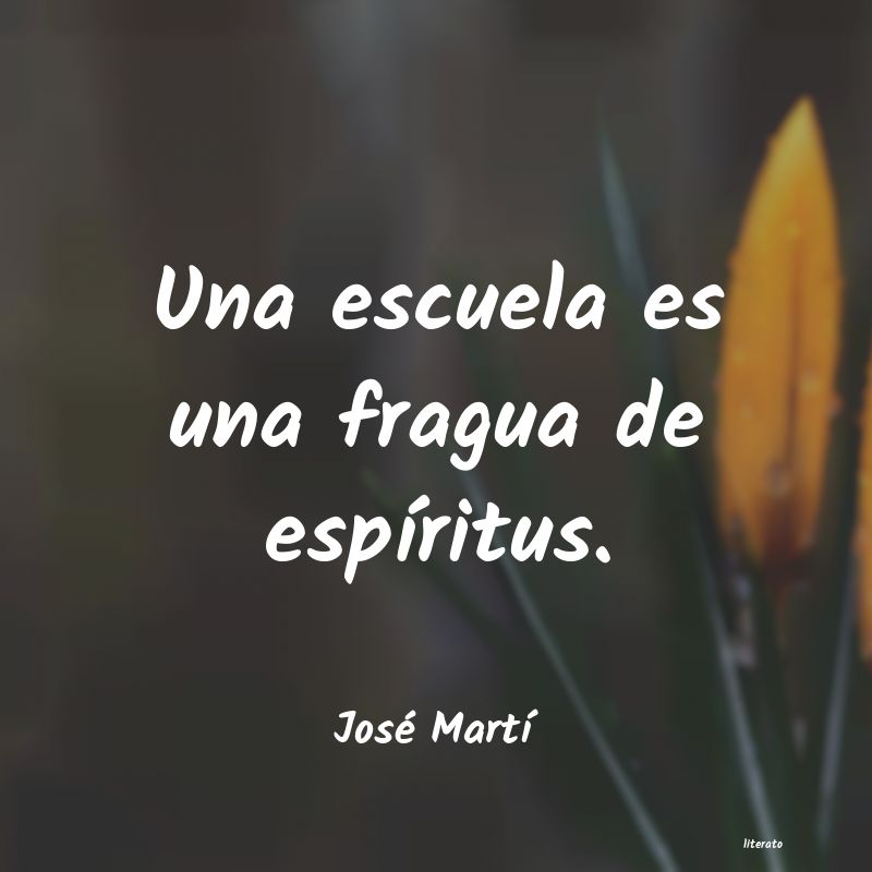 Frases de José Martí