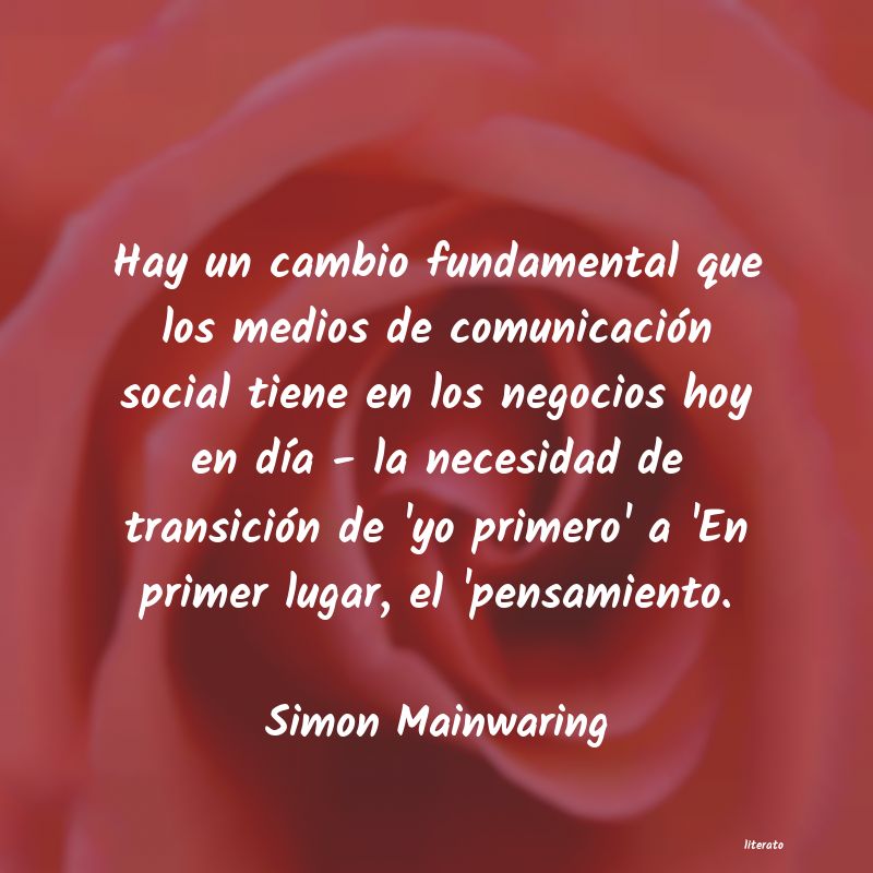 Frases de Simon Mainwaring