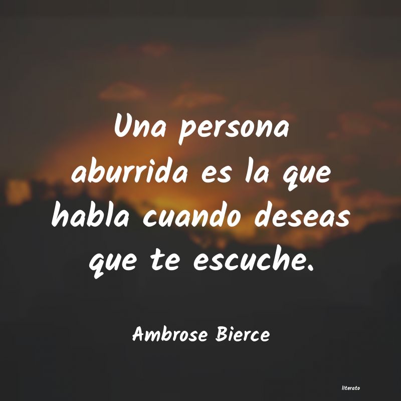 Frases de Ambrose Bierce