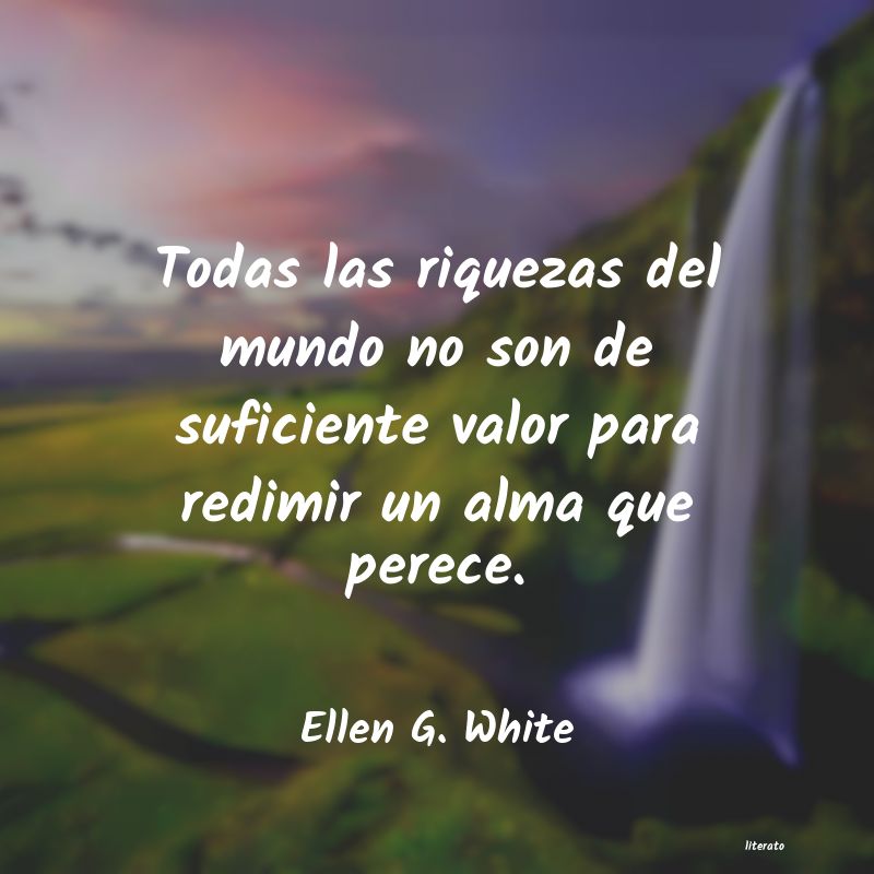 frases de Ellen G. White