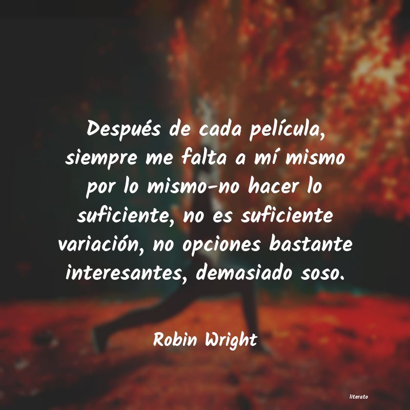Frases de Robin Wright