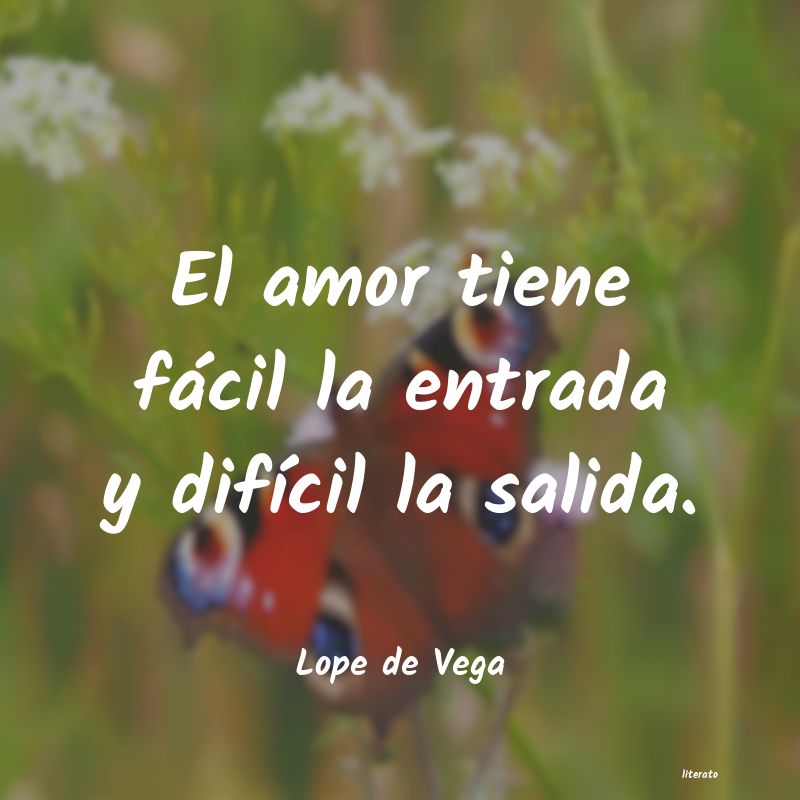 Frases de Lope de Vega