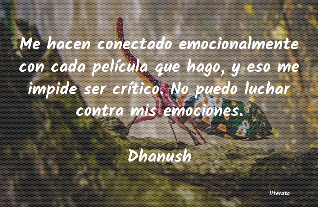 frases de Dhanush