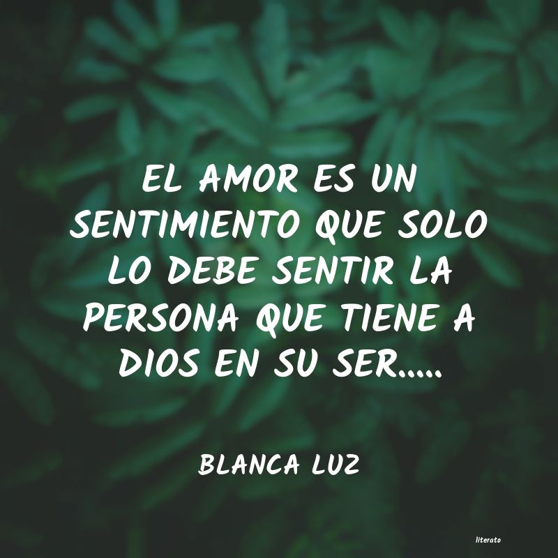 frases de BLANCA LUZ