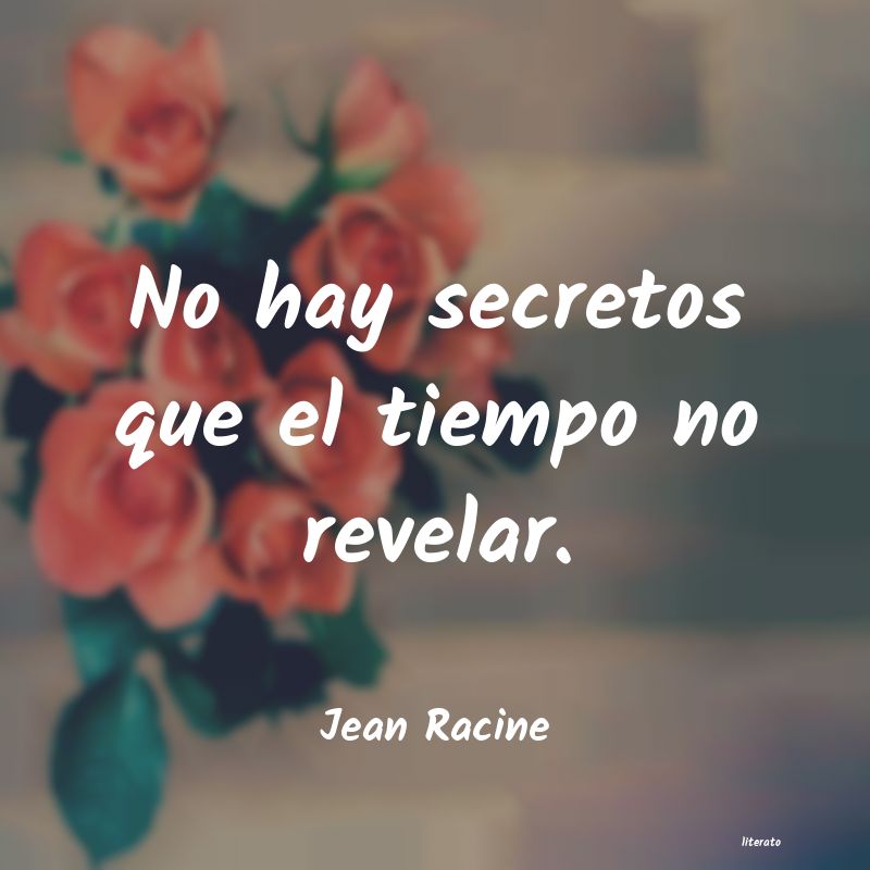 Frases de Jean Racine