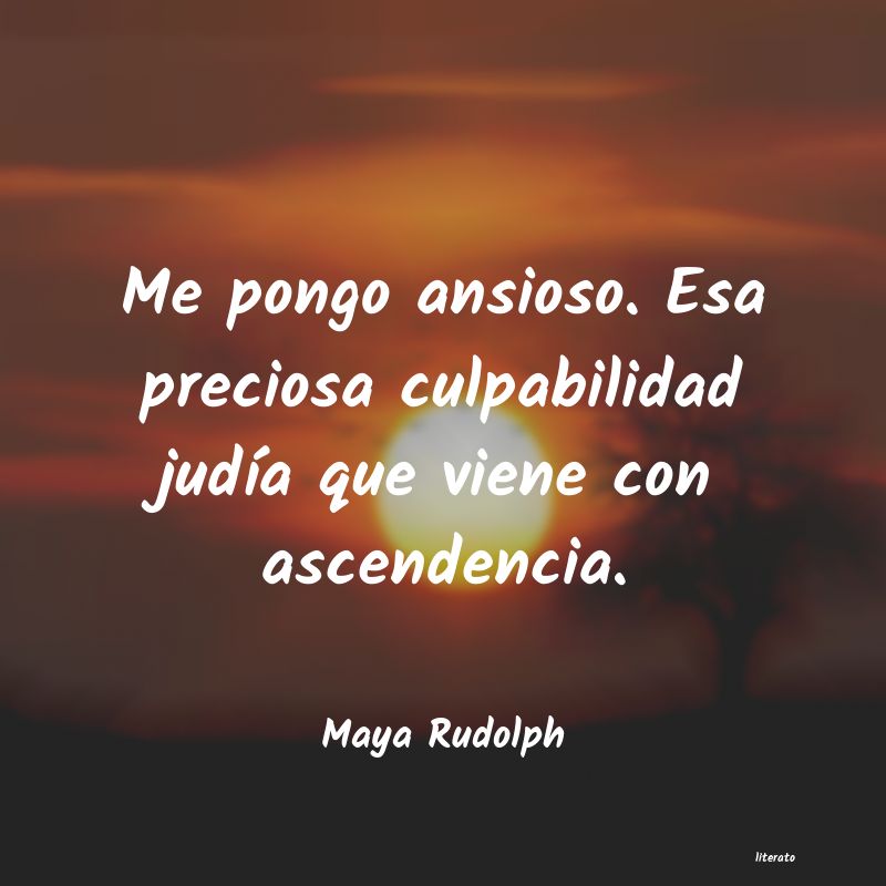 frases de Maya Rudolph