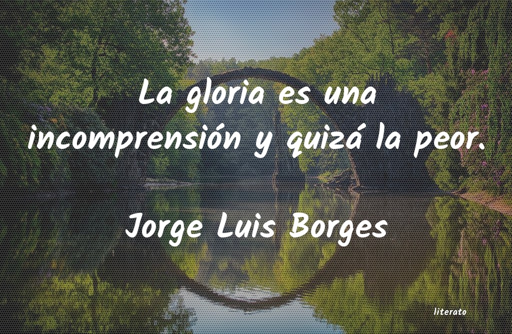 Frases de Jorge Luis Borges