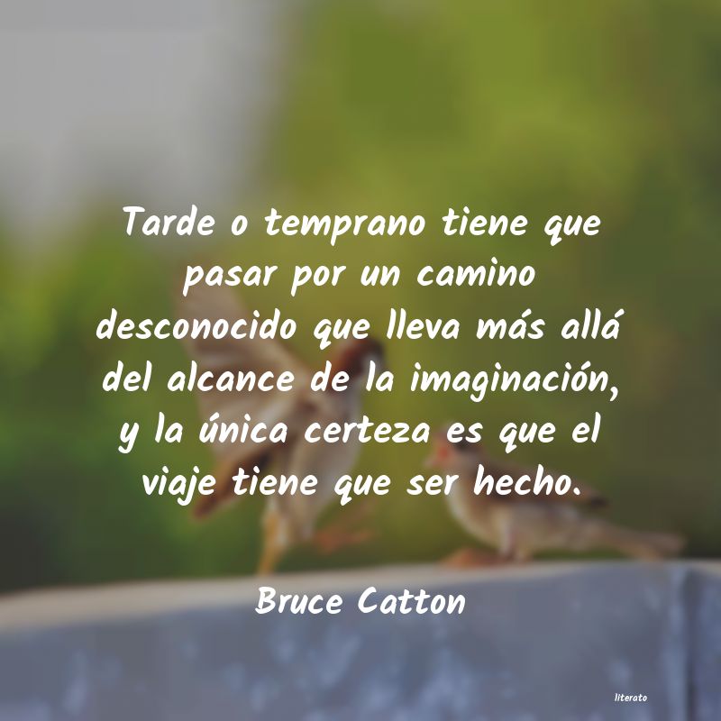 Frases de Bruce Catton