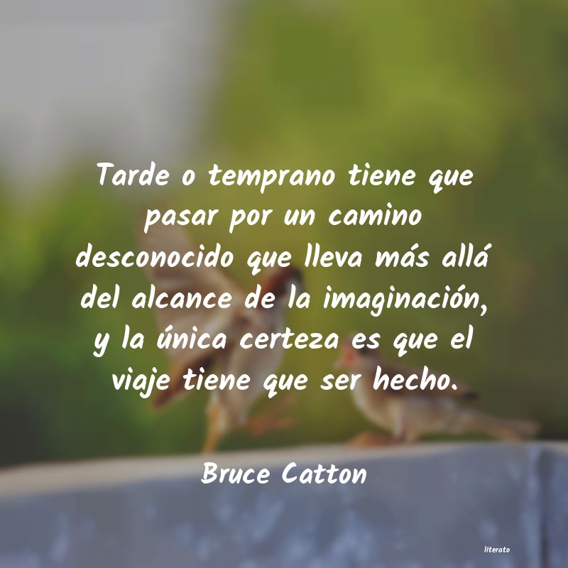 frases de Bruce Catton