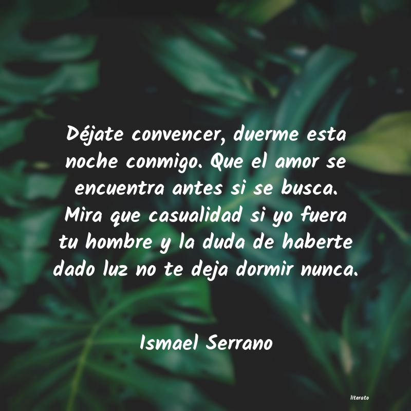 frases de Ismael Serrano